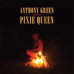 Anthony Green Pixie Queen (CD)