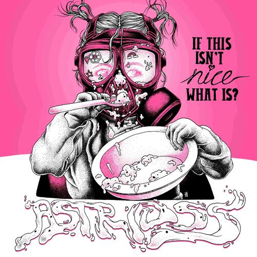 Astrid SS If This Isn't Nice, What Is? - LTD (LP) 