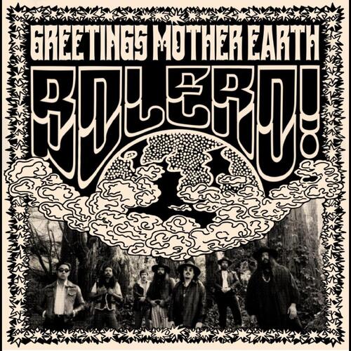 Bolero! Greetings Mother Earth (LP) 