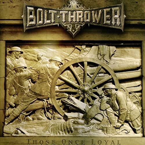 Bolt Thrower Those Once Loyal: 20th Anniversary… (LP) 
