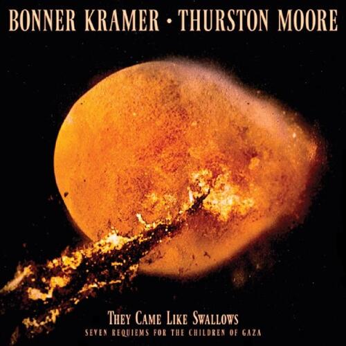 Bonner Kramer / Thurston Moore They Came Like Swallows - LTD (LP) 