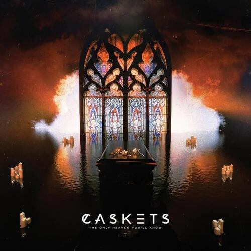 Caskets The Only Heaven You'll Know - LTD (LP) 