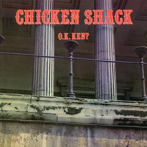 Chicken Shack O.K. Ken? - LTD (LP) 