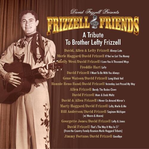 David Frizzell & Friends A Tribute To Brother Lefty Frizzell (CD) 