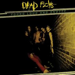Dead Boys Young Loud And Snotty (CD)
