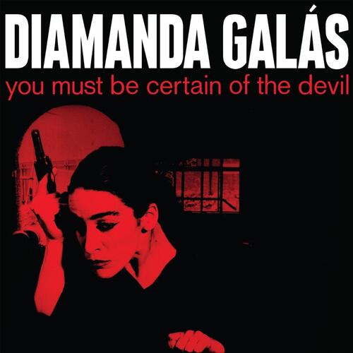 Diamanda Galas You Must Be Certain Of The Devil (CD) 
