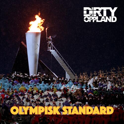 Dirty Oppland Olympisk Standard (2LP) 