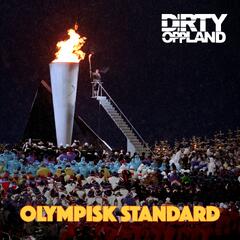 Dirty Oppland Olympisk Standard (2LP)