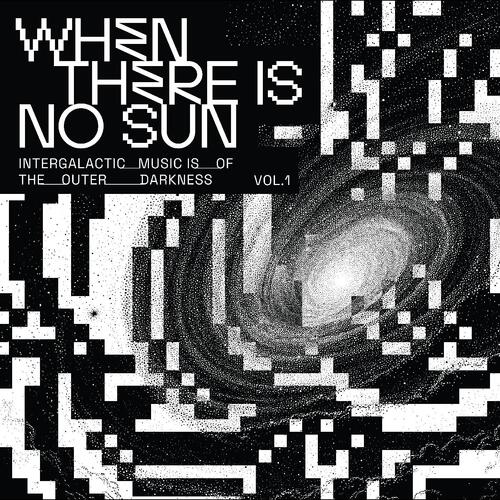 Diverse Artister When There Is No Sun Vol. 1 (LP) 