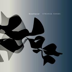 Eivind Aarset Strange Hands (LP)