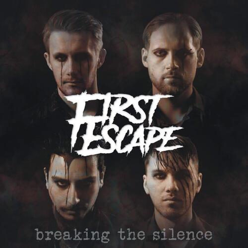 First Escape Breaking The Silence (CD) 