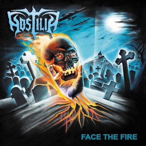 Hostilia Face The Fire (LP) 