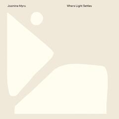 Jasmine Myra Where Light Settles (LP)
