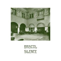 John Andrew Wilhite Bristol Silence (LP)