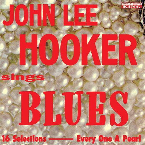 John Lee Hooker Sings Blues (LP)