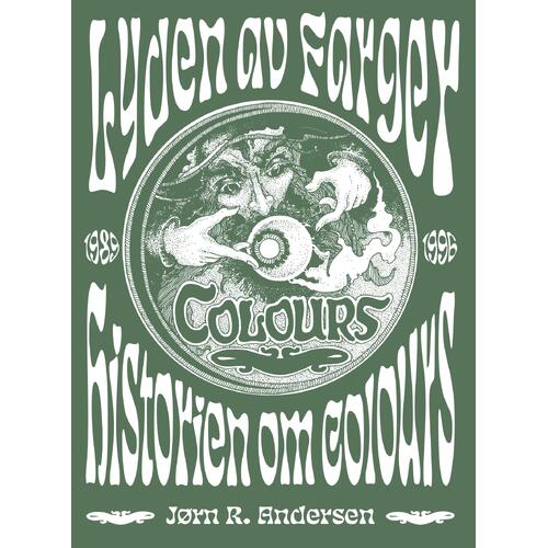 Jørn R. Andersen Historien Om Colours (BOK) 