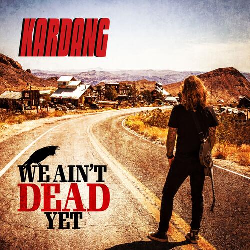 Kardang We Ain't Dead Yet (LP) 