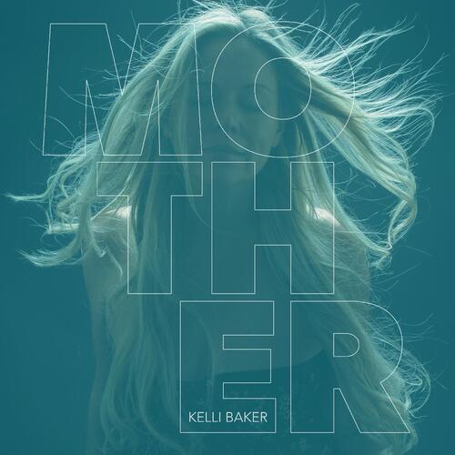 Kelli Baker Mother (CD) 