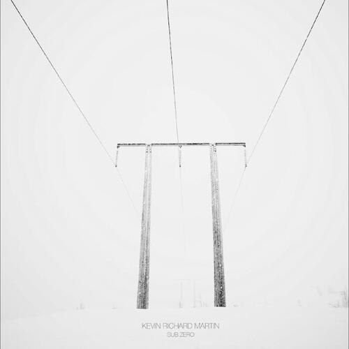 Kevin Richard Martin Sub Zero (2LP) 
