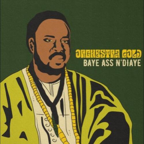 Orchestra Gold Baye Ass N'Diaye (7") 
