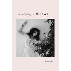 Patti Smith Bread Of Angels (BOK)