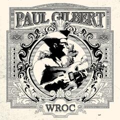 Paul Gilbert WROC (CD)