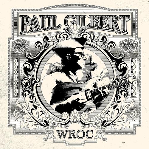 Paul Gilbert WROC (CD) 