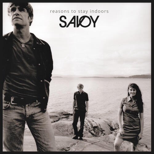 Savoy Reasons To Stay Indoors (LP) 