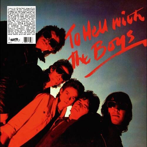 The Boys To Hell With The Boys (LP) 