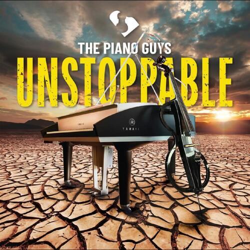 The Piano Guys Unstoppable (CD) 