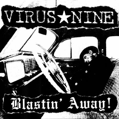 Virus Nine Blastin' Away! (CD) 
