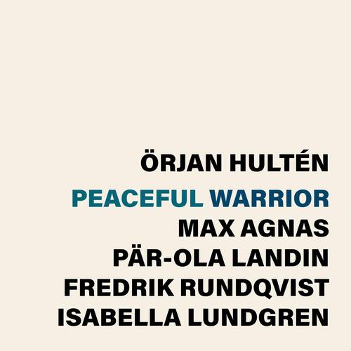 Örjan Hultén Peaceful Warrior (LP) 