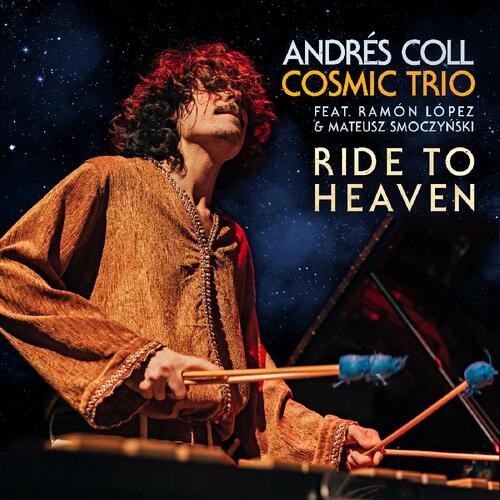 Andrés Coll Ride To Heaven (LP) 