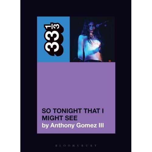 Anthony Gomez III Mazzy Star's So Tonight I Might… (BOK) 