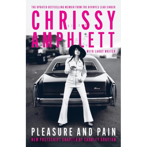Chrissy Amphlett Pleasure And Pain (BOK) 