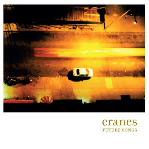 Cranes Future Songs - LTD (LP) 