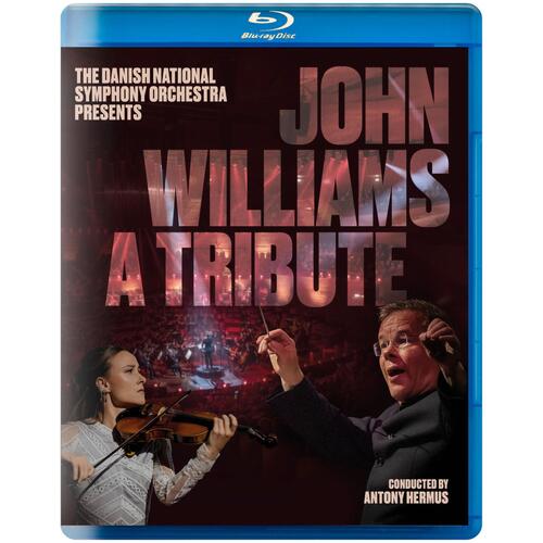 Danish National Symphony Orchestra John Williams - A Tribute (BD) 