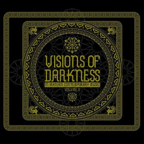 Diverse Artister Visions Of Darkness In Iranian… (2CD) 