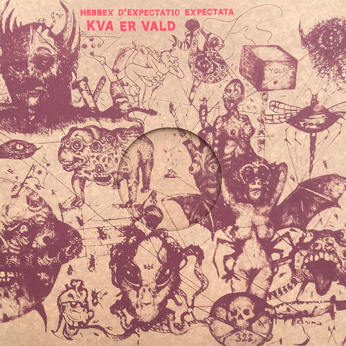 Hebbex d'Expectatio Expectata Kva Er Vald (LP) 