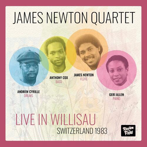 James Newton Quartet Live In Willisau Switzerland 1983 (CD) 
