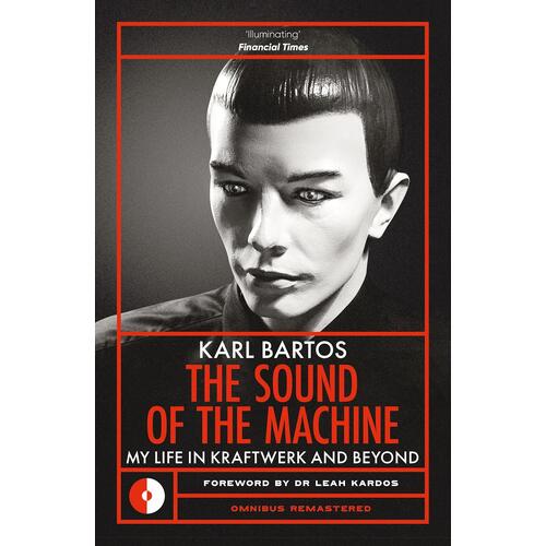 Karl Bartos The Sound Of The Machine (BOK) 
