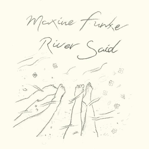 Maxine Funke River Said (LP) 