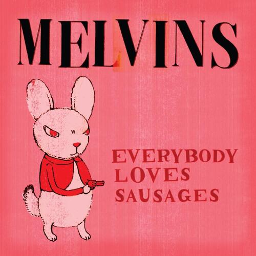 Melvins Everybody Loves Sausages (2LP) 