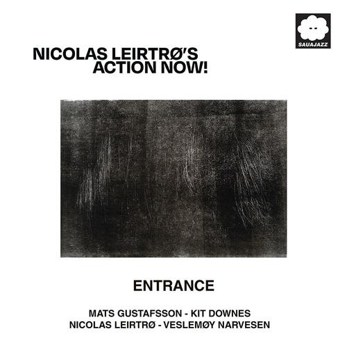 Nicolas Leirtrø's Action Now! Entrance (2LP) 