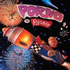 Porno For Pyros Porno For Pyros - LTD (LP)