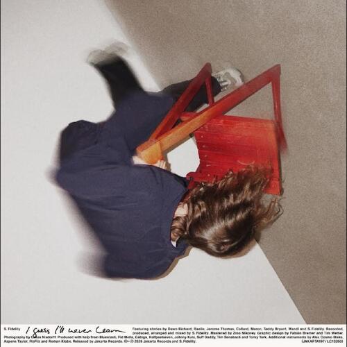 S. Fidelity I Guess I'll Never Learn (LP) 
