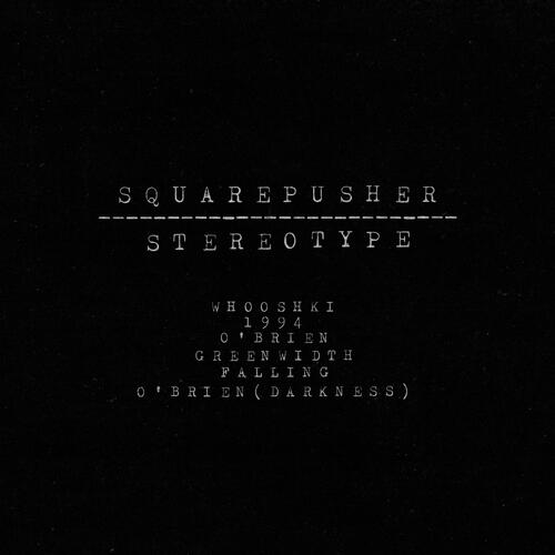 Squarepusher Stereotype (CD) 