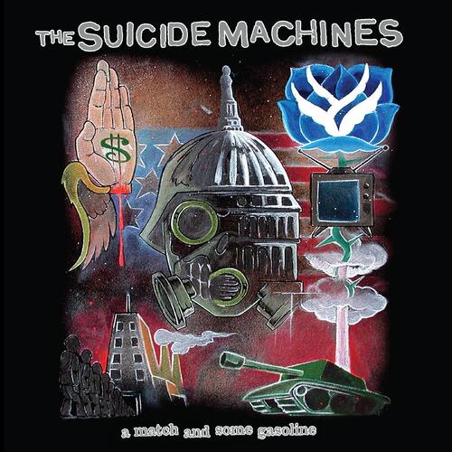 The Suicide Machines A Match And Some Gasoline (LP) 