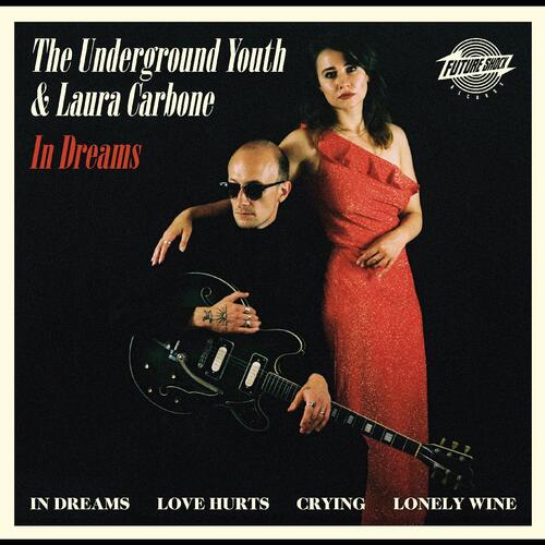 The Underground Youth & Laura Carbone In Dreams (CD) 