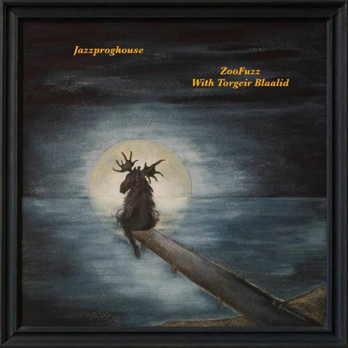 ZooFuzz With Torgeir Blaalid Jazzproghouse (2LP) 